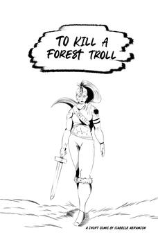 To Kill a Forest Troll